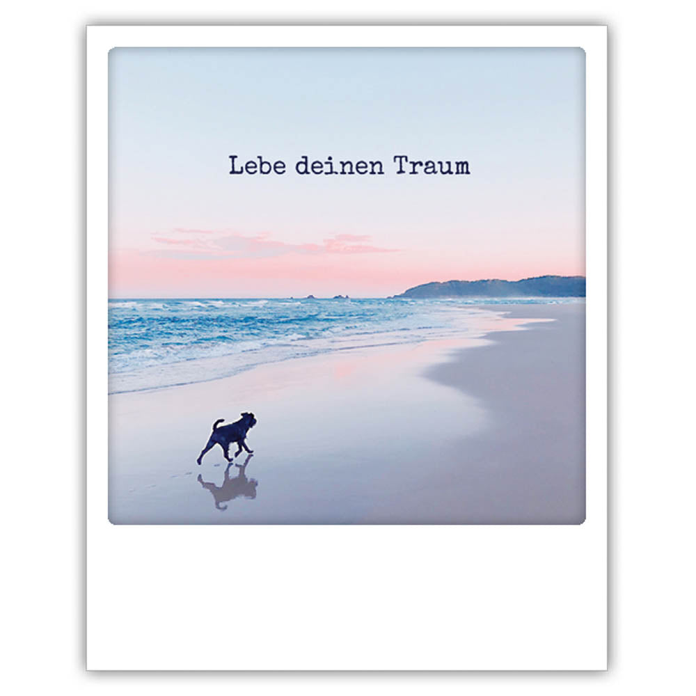 Pickmotion Postkarte - Lebe deinen Traum