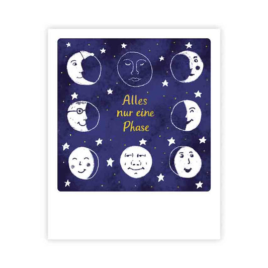 Pickmotion kleine Postkarte - Alles nur eine Mondphase